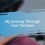 My Journey Through User Reviews